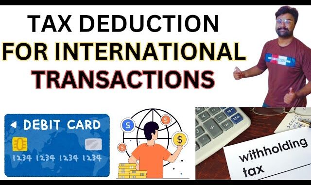 How many tax deduction for international purchasing through debit card - tax on online shopping