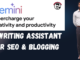 Google Gemini: AI Writing Assistant for SEO & Blogging